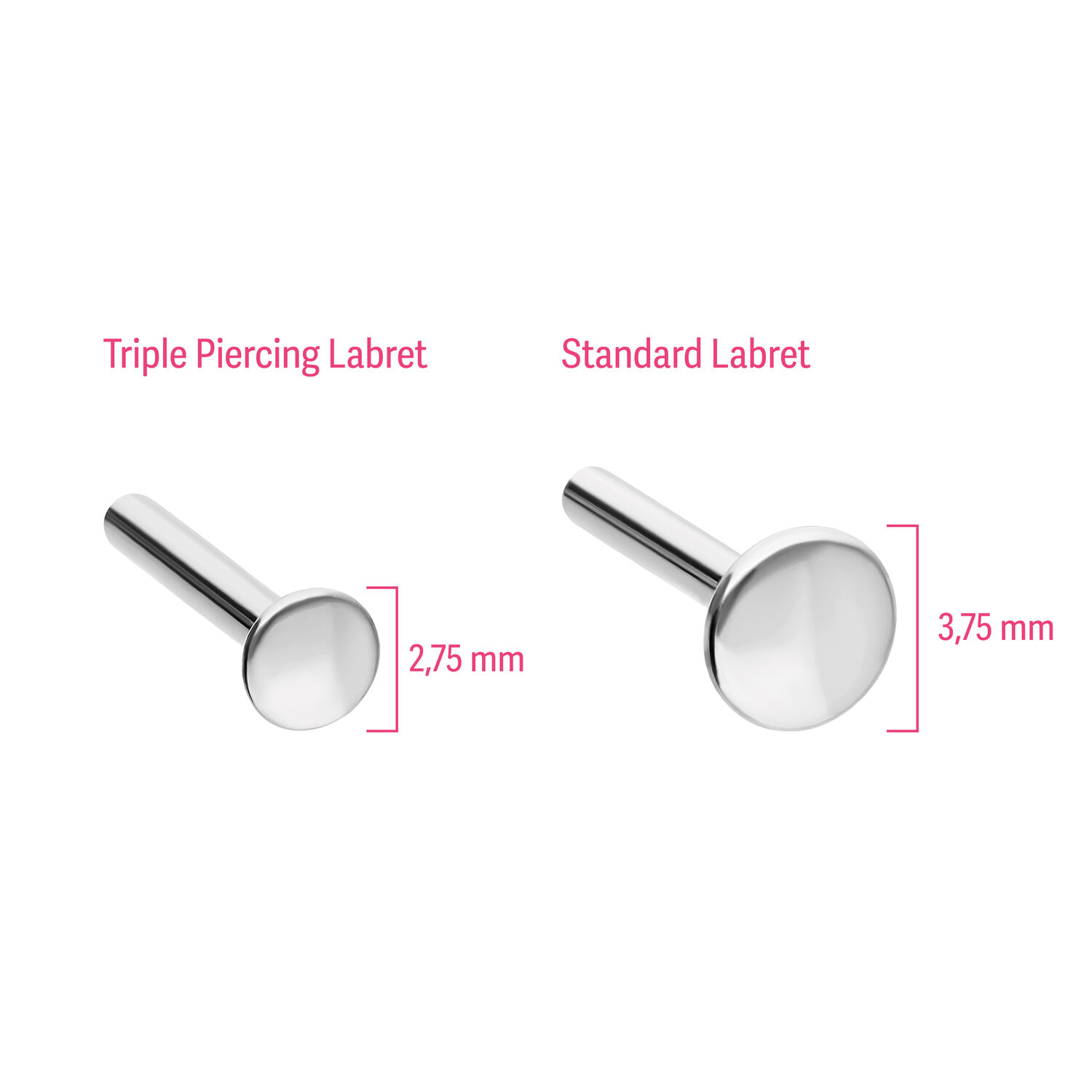 Dos labrets de plata sobre fondo blanco, izquierda 2,75 mm, derecha 3,75 mm